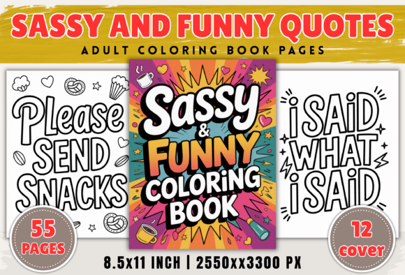 Sassy and Funny Quotes Coloring Book - Download Now