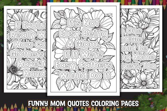 Funny Mom Quotes Coloring Pages - Download Now