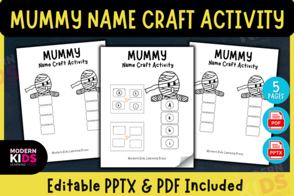 Mummy Name Craft Activity - Editable PPT - Download Now